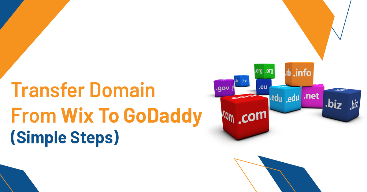 How To Transfer Your Domain From Wix To GoDaddy (Simple Steps)