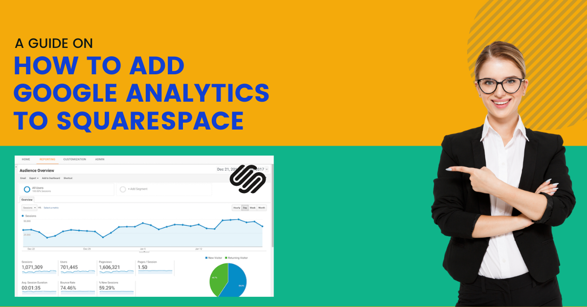 A Guide On How To Add Google Analytics To Squarespace