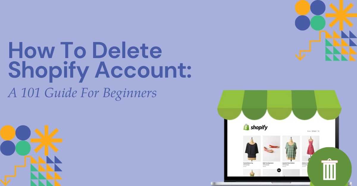 How-To-Delete-Shopify-Account